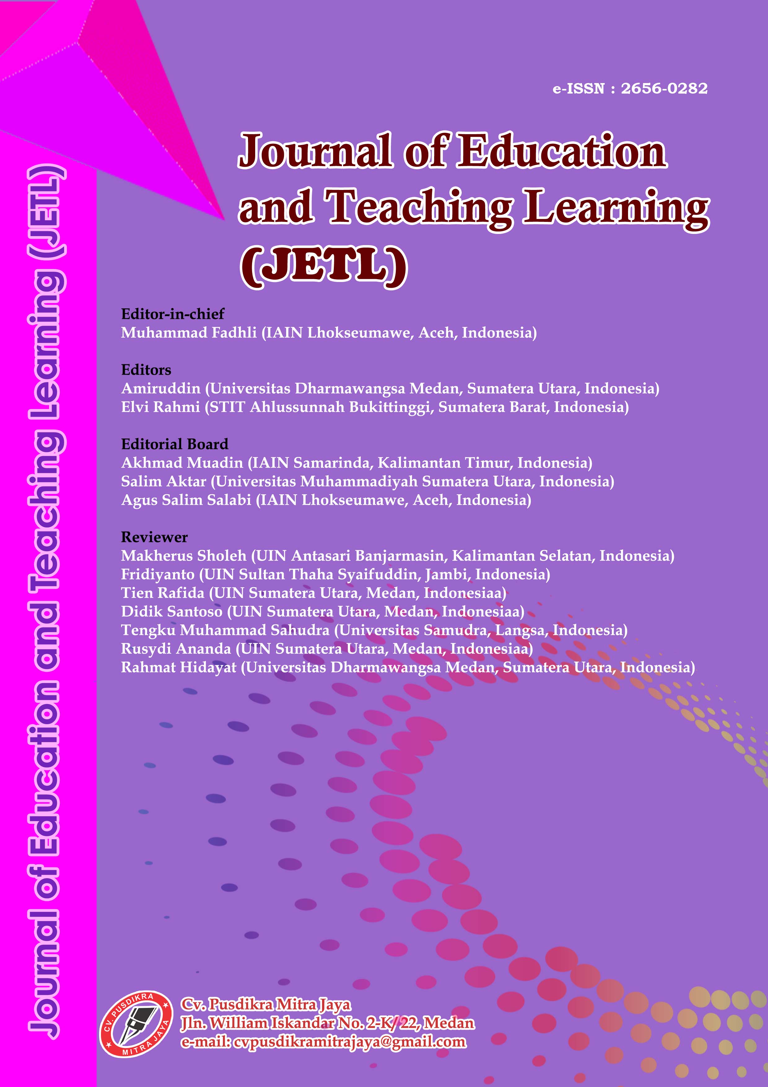 					View Vol. 4 No. 3 (2022): Journal of Education and Teaching Learning (JETL)
				